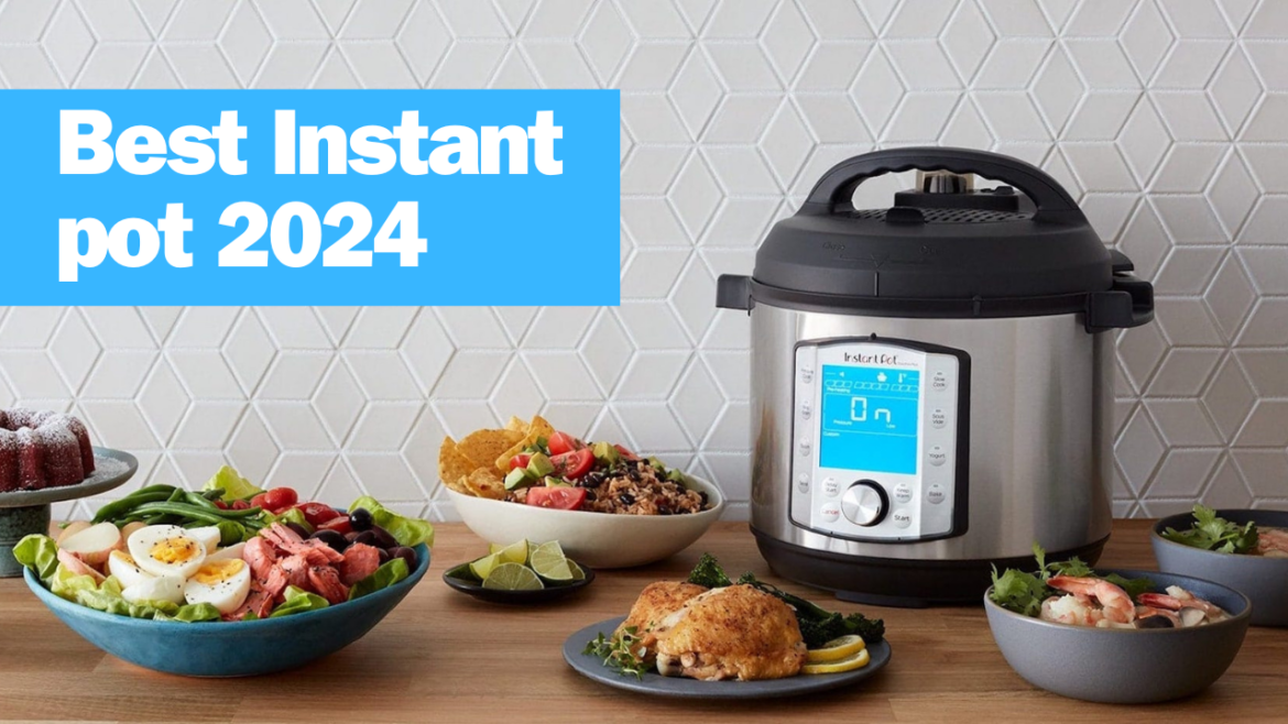 Best Instant pot 2024