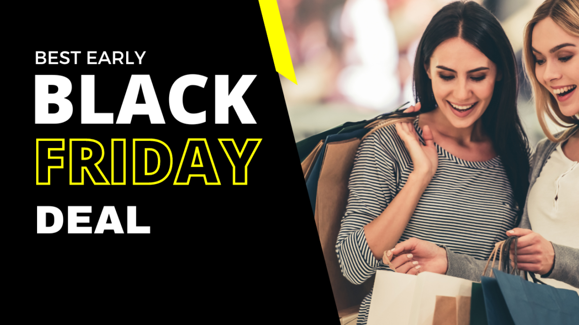 Best early Black Friday Deals 2023 are started now