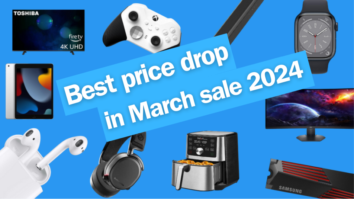 The Best Deals to Expect During March in 2024