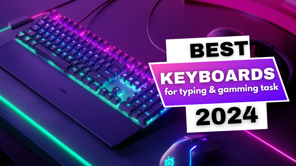 Best keyboards 2024