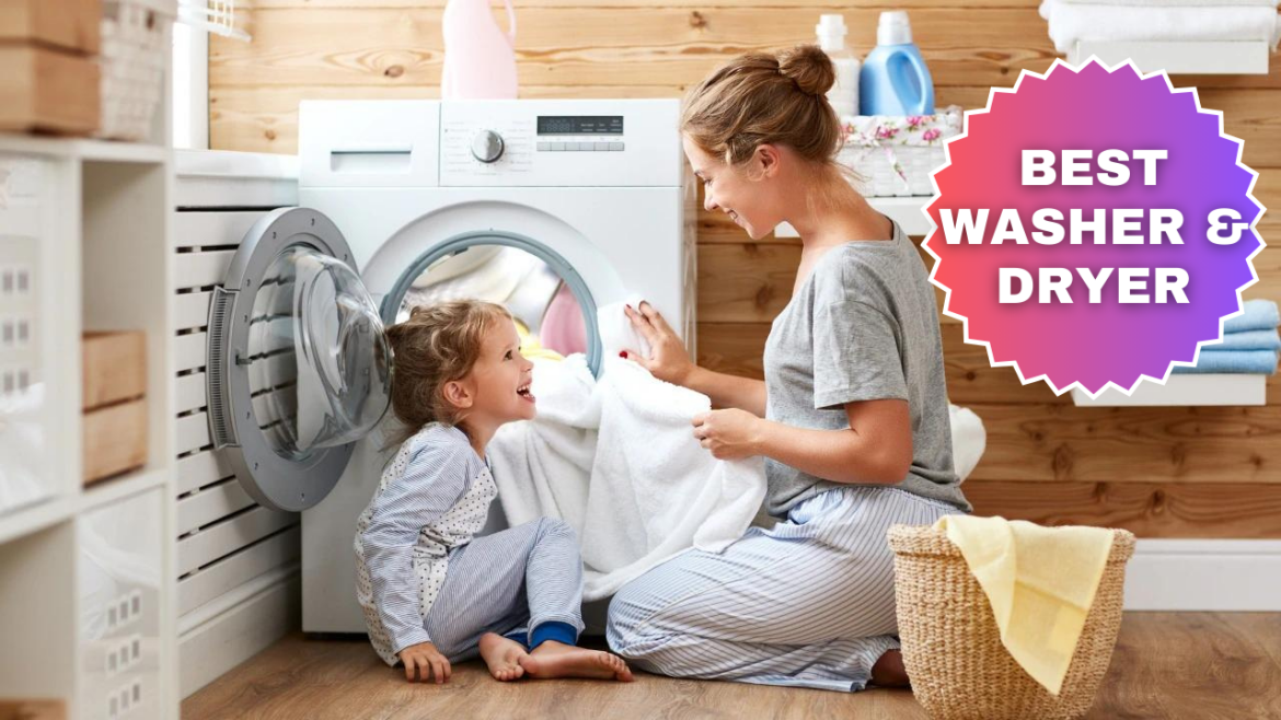 Best washer and dryer in 2023