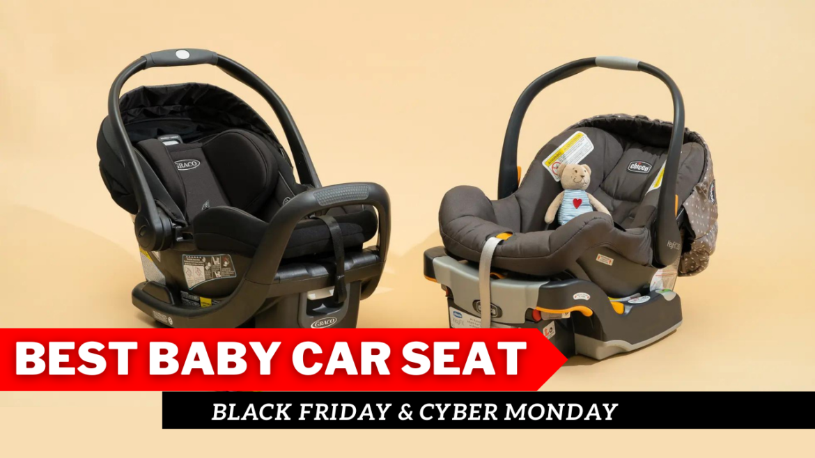 Best baby car seat deals 2023 Black Friday and Cyber Monday: Target car seat trade in 2023