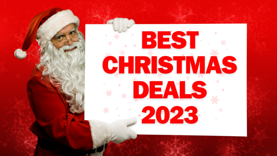 Best Deals this Christmas 2023