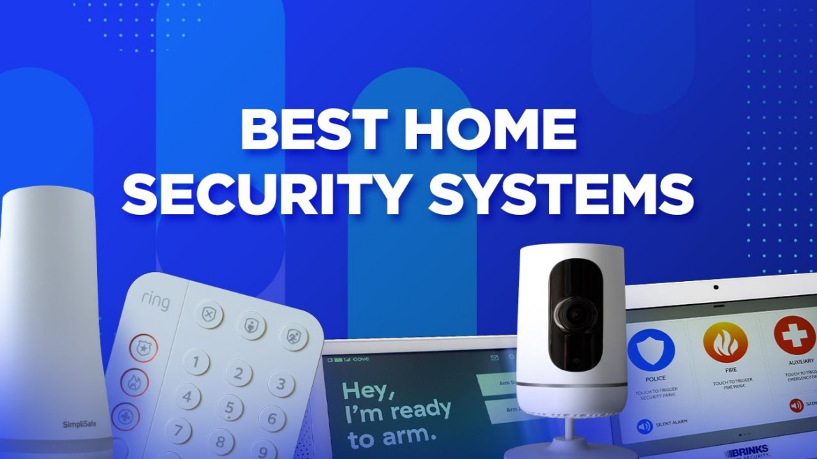 Best home security system 2024 for your peace of mind