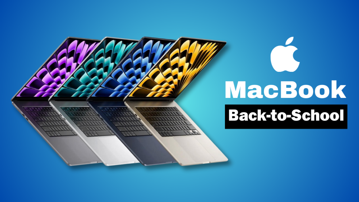 Apple Back-to-School MacBook Guide for 2024