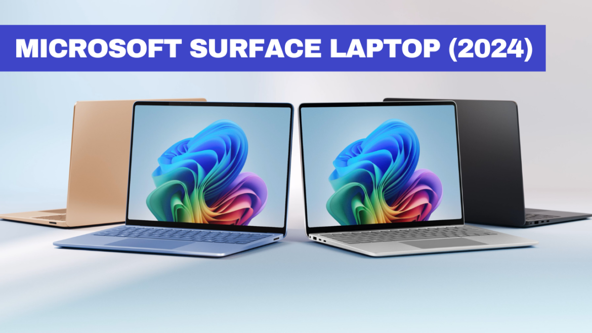 Introducing the Microsoft Surface Laptop (2024)