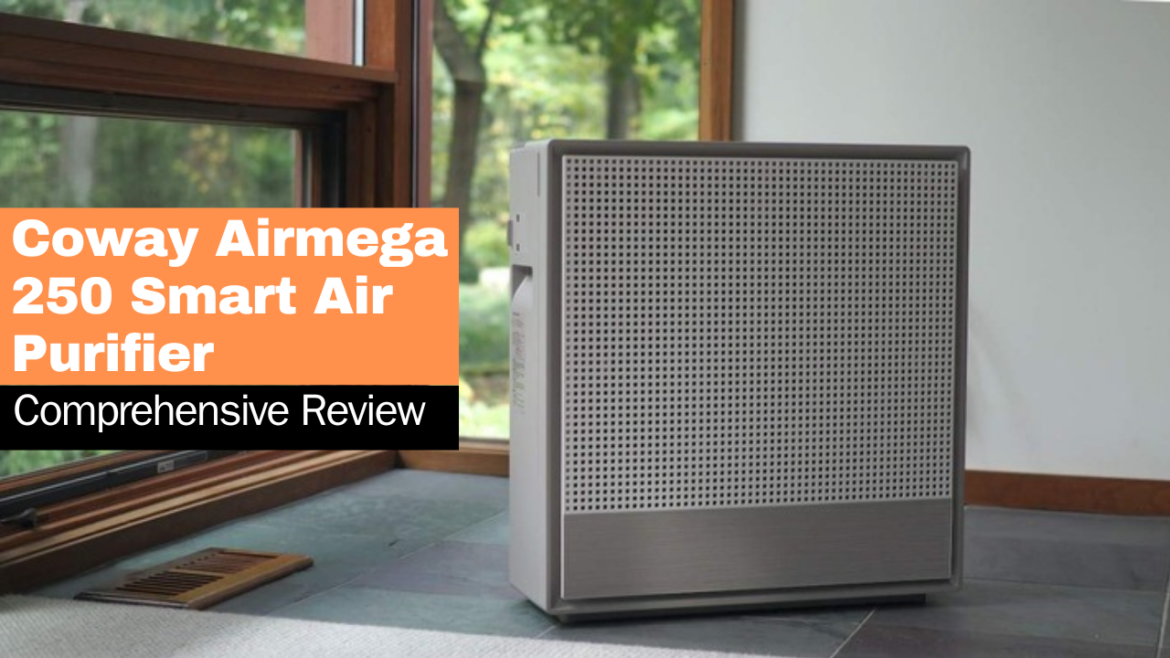 Coway Airmega 250 Smart Air Purifier: Comprehensive Review