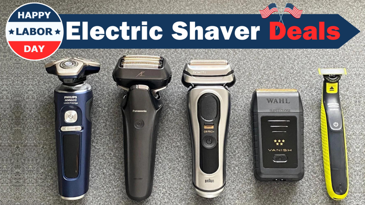 Labor Day Electric Shaver Deals 2024: What to Expect