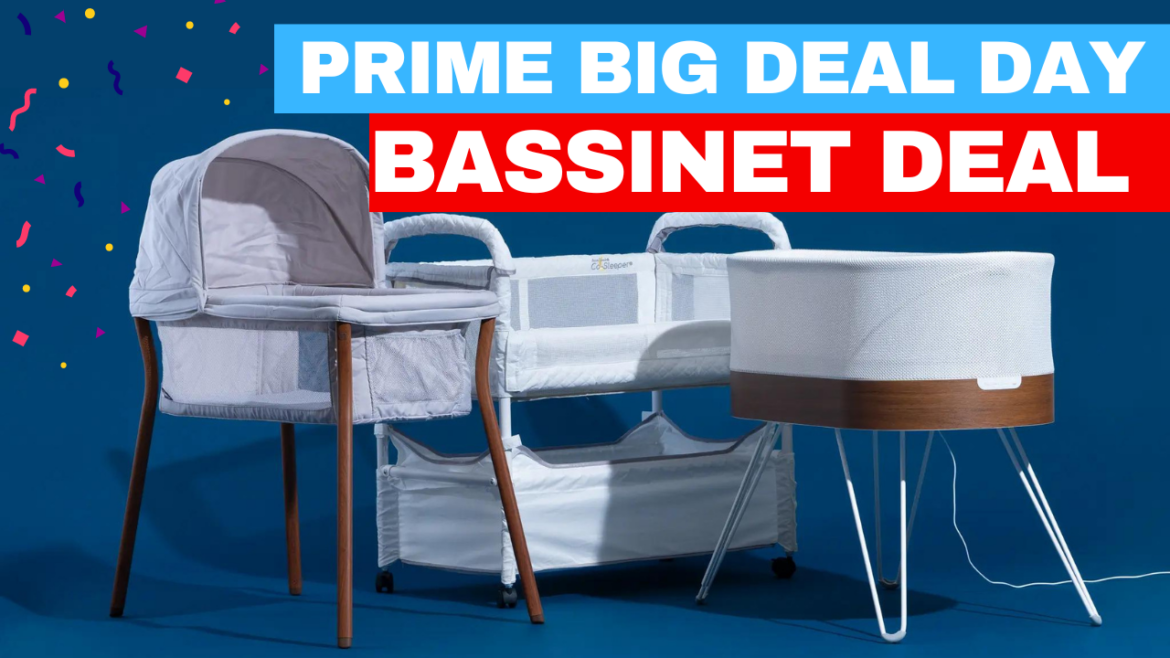 Prime Big Deal Day Bassinet Deals 2024: A Comprehensive Guide to Top Discounts