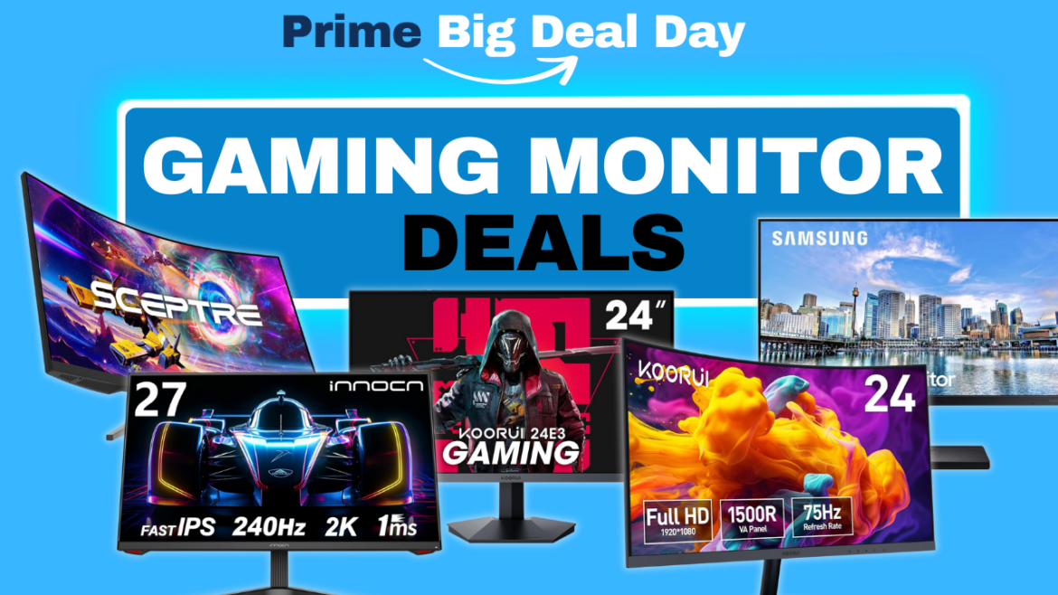 Amazon Prime Big Day 2024: Best Gaming Monitor Deals You Don’t Want to Miss! Amazon Prime Big Day 2024: Best Gaming Monitor Deals You Don’t Want to Miss!